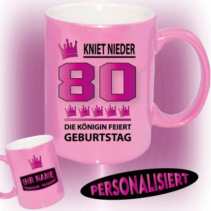 Tasse zum Geburtstag Die Königin 80 Pink