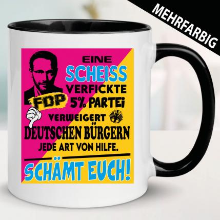 Tasse FDP ist eine Scheiß Partei