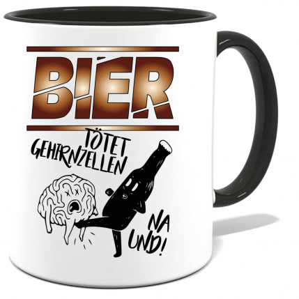 Biermotiv Bier Tötet Gehirnzellen