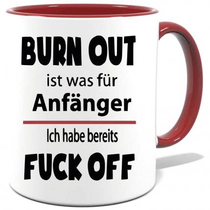 Maroone Sprüche Tasse Männer Burn Out