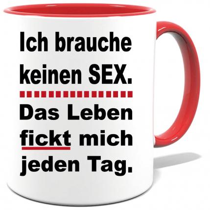 Sprüche Tasse für den Mann. Motiv Kein Sex