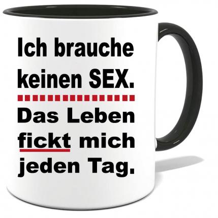 Schwarze Sprüche Tasse Männer Sex hab ich genug