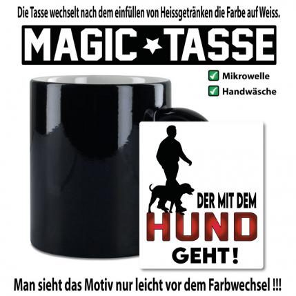 Magic Sprüche Tasse Männer Hund Gassi gehen