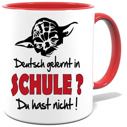 Rote Sprüche Tasse Männer Yoda Deutsch gelernt du hast