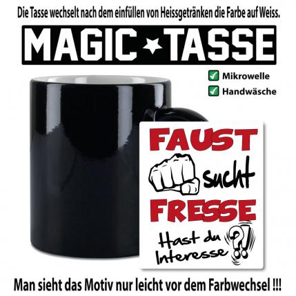 Magic Sprüche Tasse Männer Faust sucht Fresse