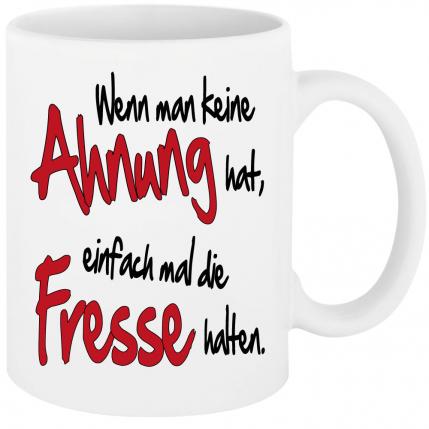 Sprüche Tasse für den Mann. Motiv Fresse halten