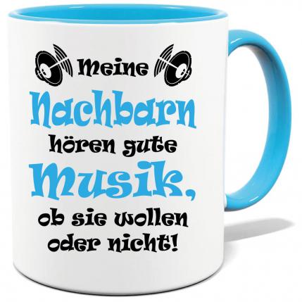 Sprüche Tasse für den Mann. Motiv Gute Musik