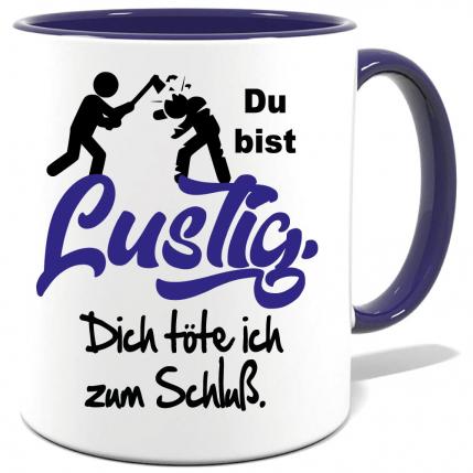 Dunkelblaue Sprüche Tasse Männer Gewalt Kopf ab