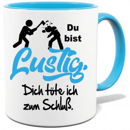 Hellblaue Sprüche Tasse Männer Gewalt Kopf ab