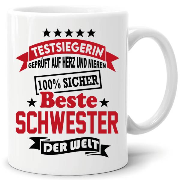 Geschenketasse Beste Schwester der Welt