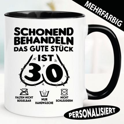 Sprüche Tasse zum Geburtstag Das Stück ist