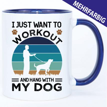 Dog Workout. Tasse Hundebesitzer.