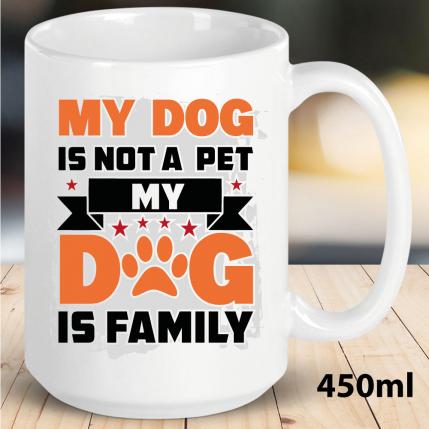 Dog is my Family