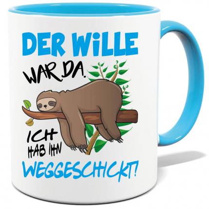 Faultier Tasse Der Wille war da Hellblau