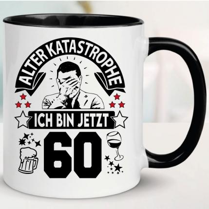 Tasse 60. Geburtstag Eine Katastrophe Schwarz