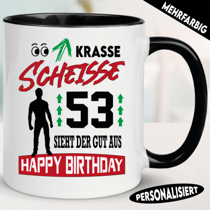 Tasse Geburtstag Männer Krasse Scheisse