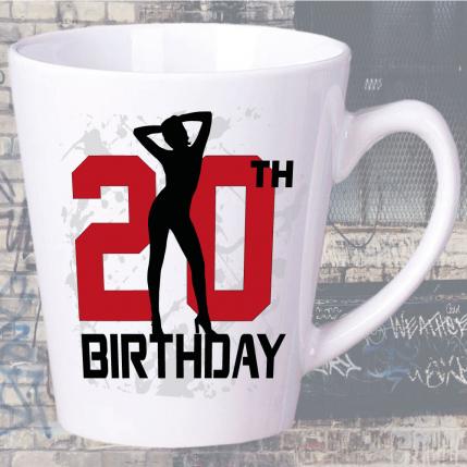 Tasse zum 20. Geburtstag Sexy Girl Latte Becher
