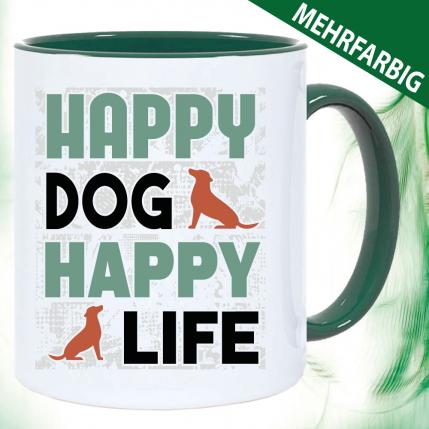 Happy Dog Happy Live. Tasse Hundebesitzer.