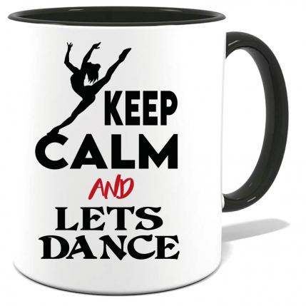 Tasse Keep Calm Frauen Tanzt