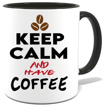 Tasse Keep Calm Trinke Kaffee