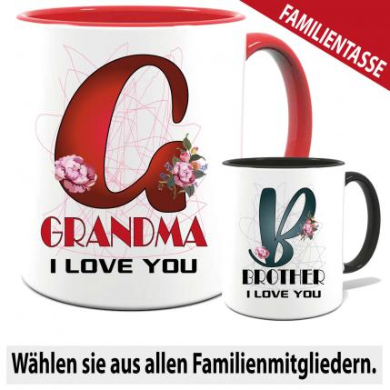 I Love Tasse für Mama, Papa und andere in der Familie