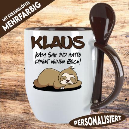 Faultier Namenstasse Kein Bock