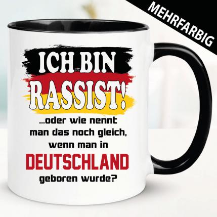 Tasse Politik Rassist in Deutschland