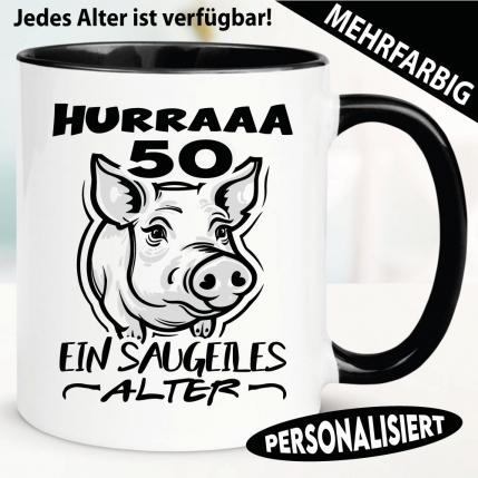 Tasse Geburtstag Saugeiles Alter