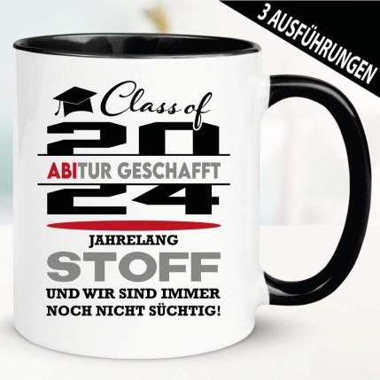 Tasse Abitur. 12 Jahre Stoff und nicht süchtig.