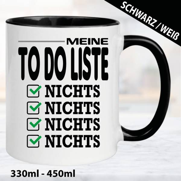 Sprüche-Tasse-Meine-To-Do-Liste-5x-Nichts.