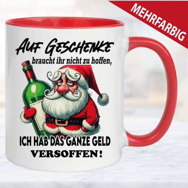 Weihnachtstasse-Weihnachtsmann-hat-das-Geld-versoffen.