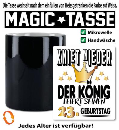 Zaubertasse Der König feiert zum Geburtstag