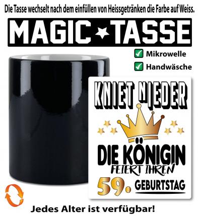 Zaubertasse Die Königin feiert zum Geburtstag