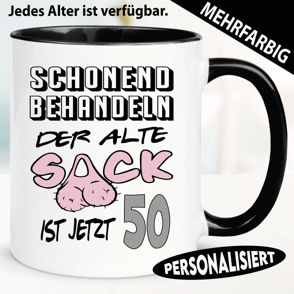 Tasse für den Mann zum Geburtstag Der alte Sack feiert.