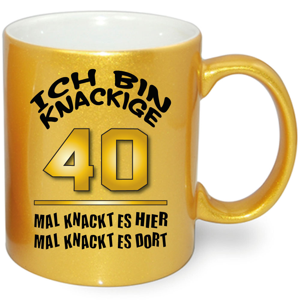 Tasse zum Geburtstag 40 Knackige Jahre tassencenter.de