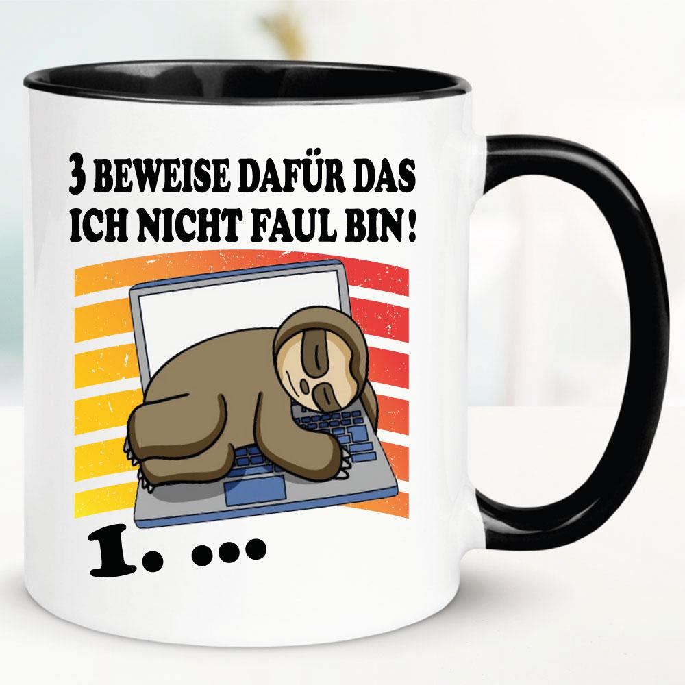 Lustige Sprüche Tasse für Büro und Arbeit: Ich bin nicht Faul