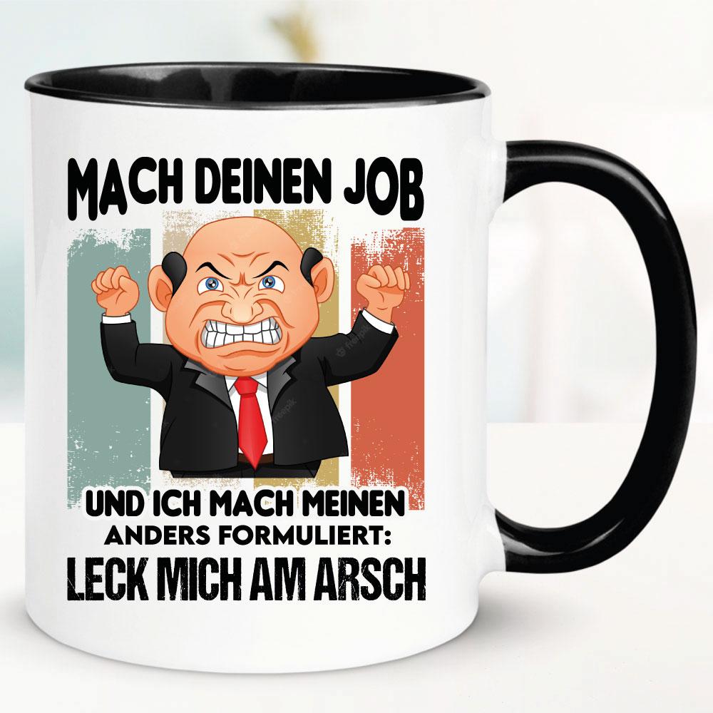 Lustige Sprüche Tasse für Büro und Arbeit: Leck mich am Arsch