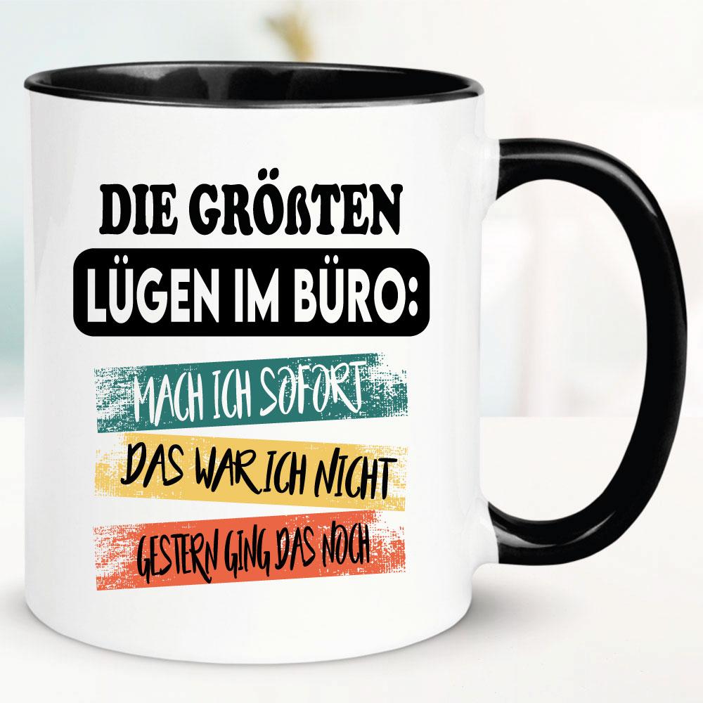 Lustige Sprüche Tasse für Büro und Arbeit: Lügen im Buero