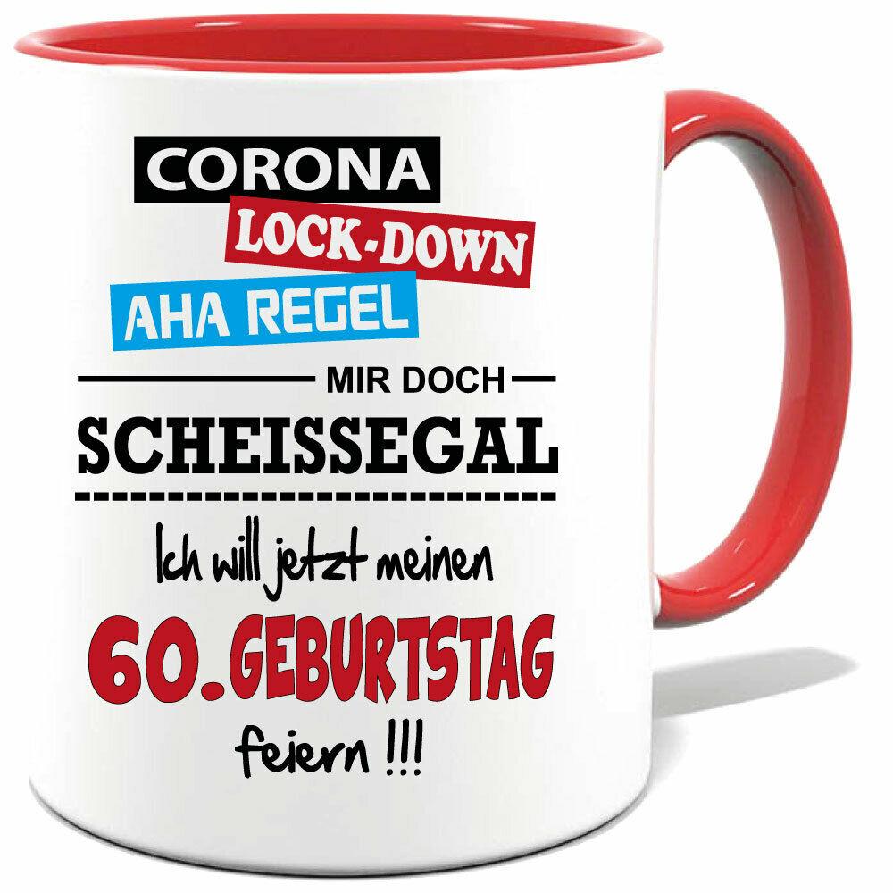 Corona Geburtstagstasse Scheissegal