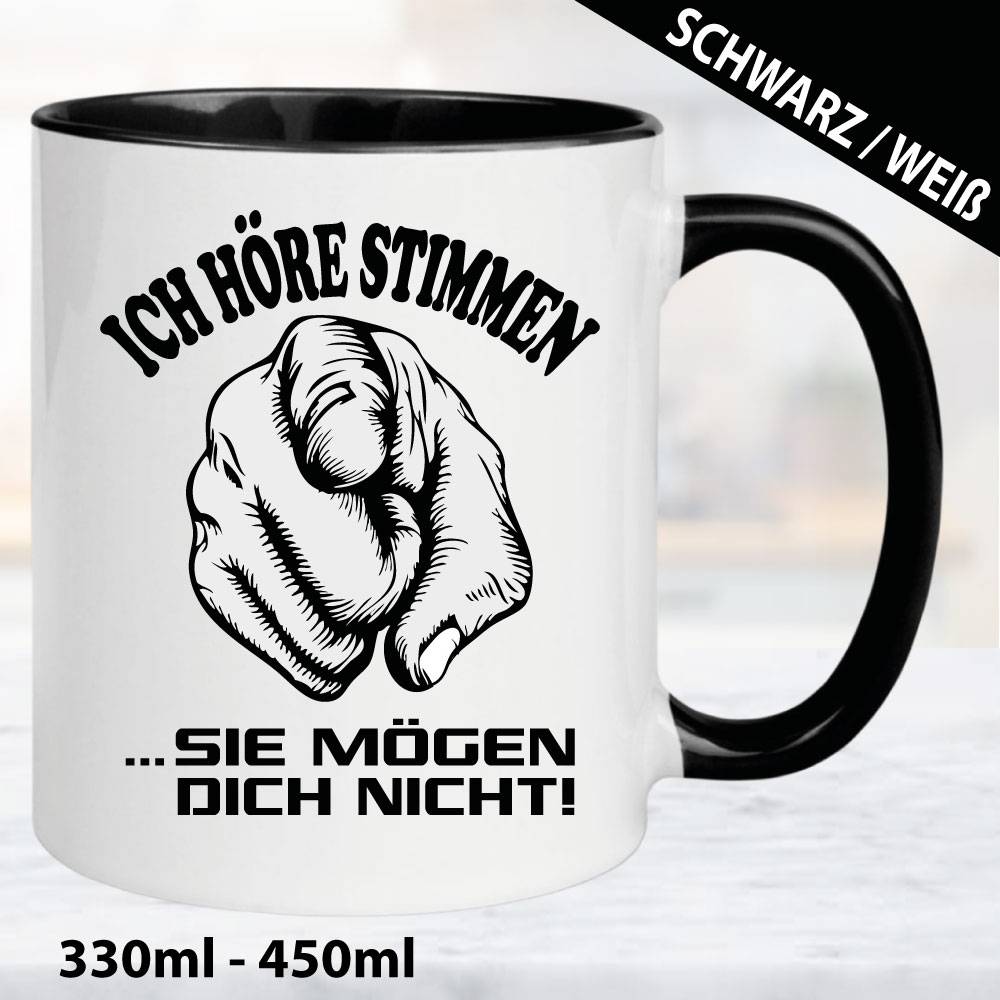 Sprüche-Tasse-Ich-höre-Stimmen.-Sie-mögen-dich-nicht.