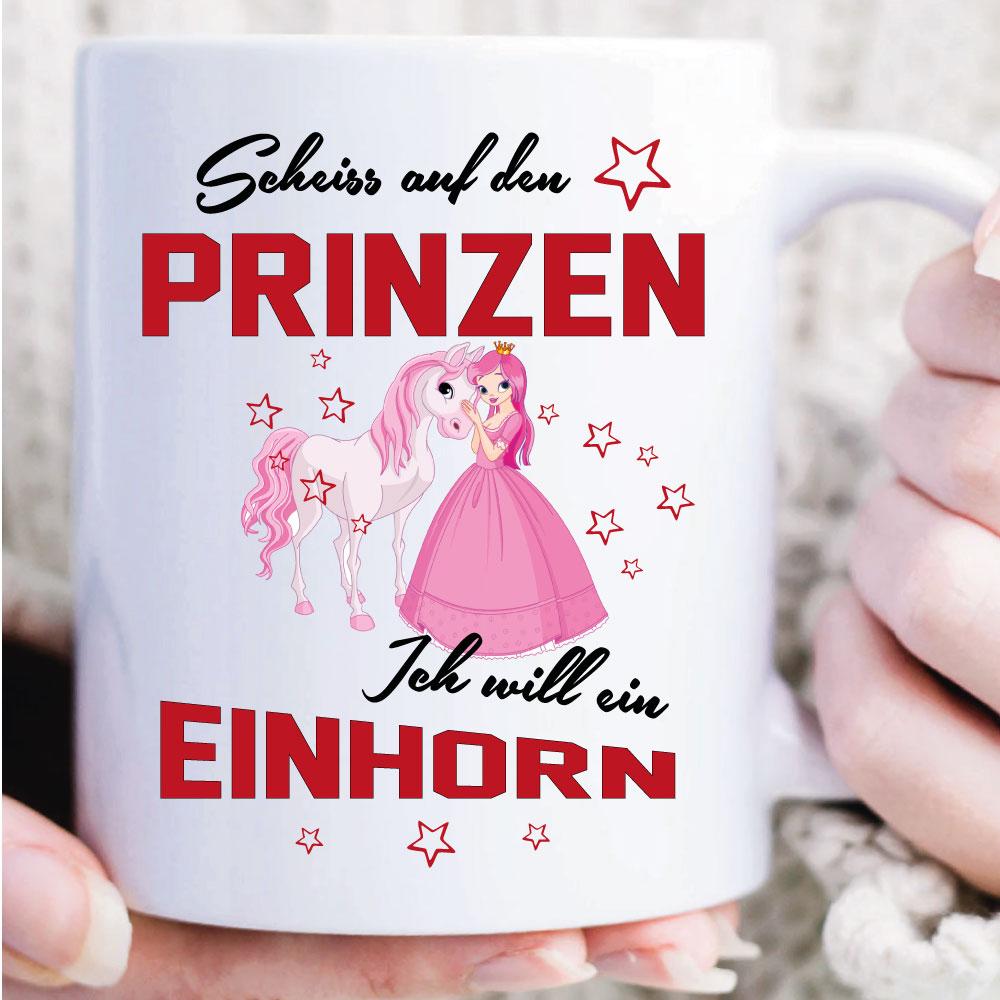 Einhorn Scheiss auf den Prinzen