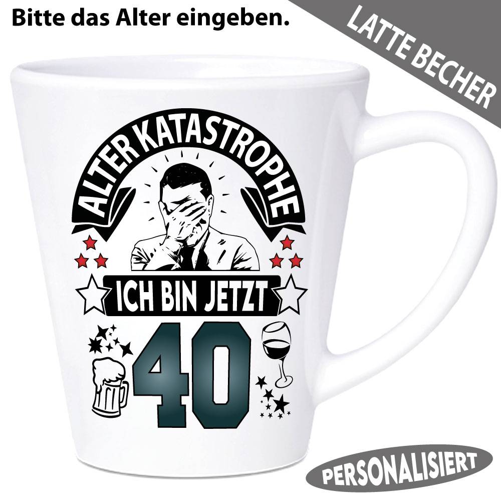 Latte-Becher-zum-Geburtstag-Alter-voll-die-Katastrophe