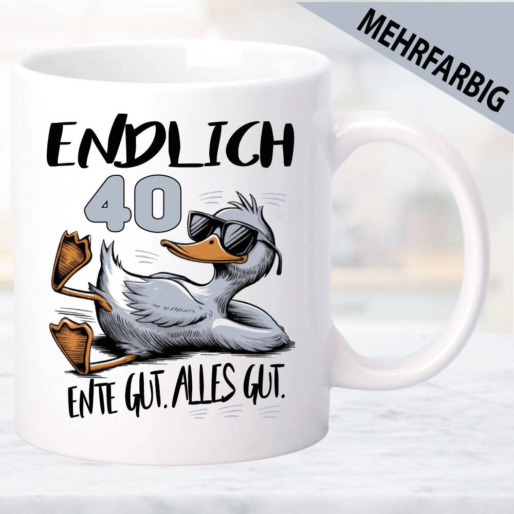 Tasse-Geburtstag-Ente-gut-alles-gut-40-Jahre