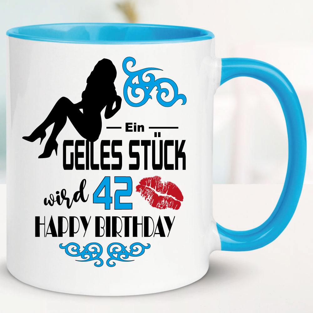 Geburtstagstasse Geile Frau