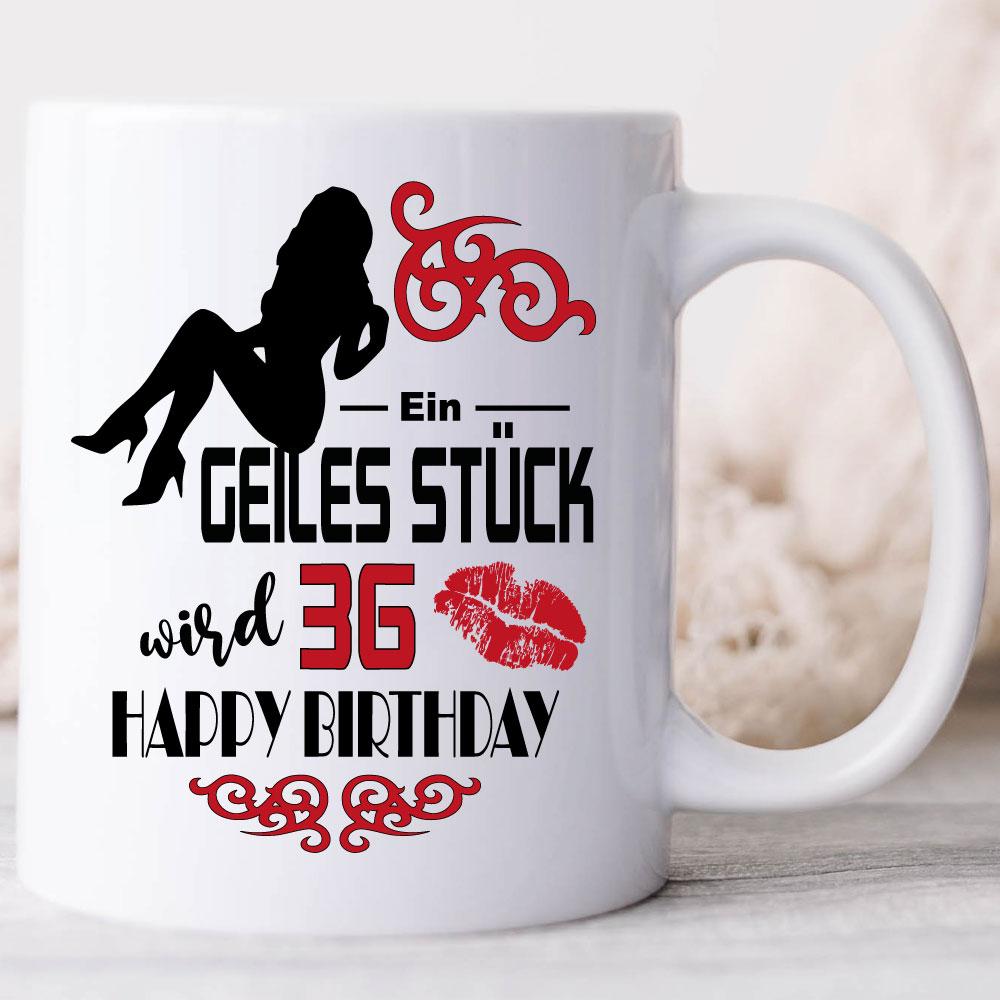 Geburtstagstasse Geile Frau