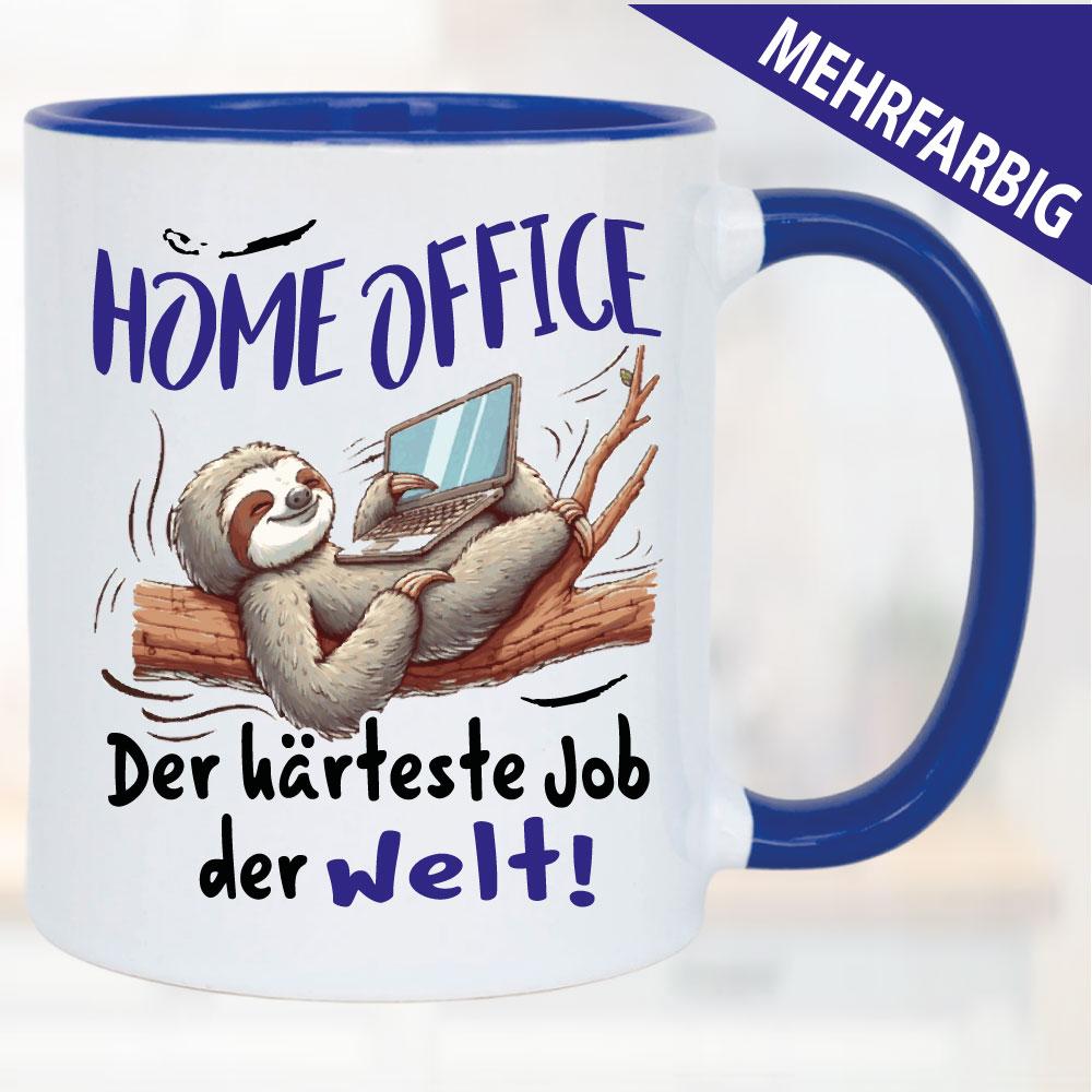 Tasse Der härteste Job der Welt Home Ofice