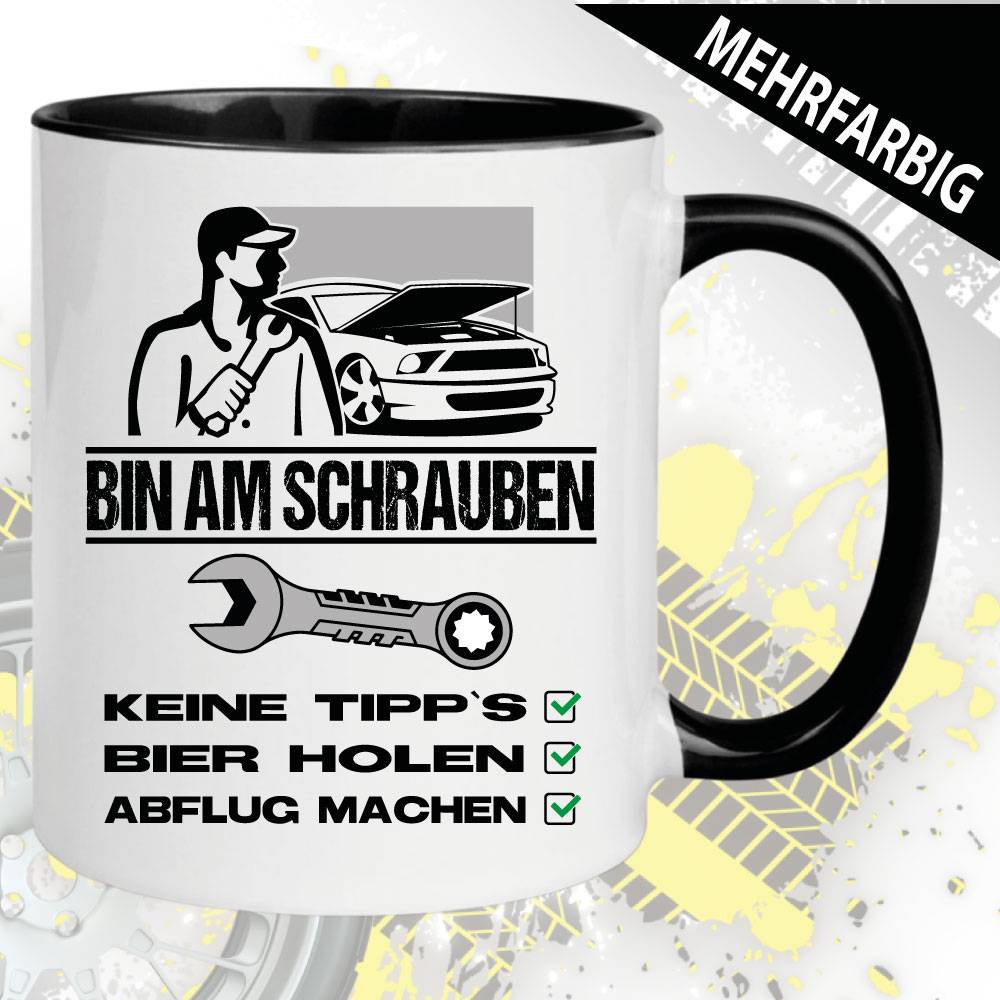 Tasse KFZ-Mechaniker. Bin am schrauben