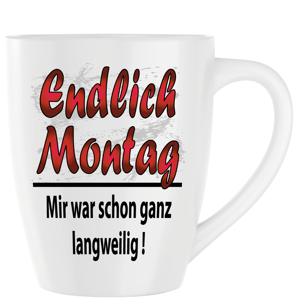 Latte Becher Weiss " Endlich Montag "