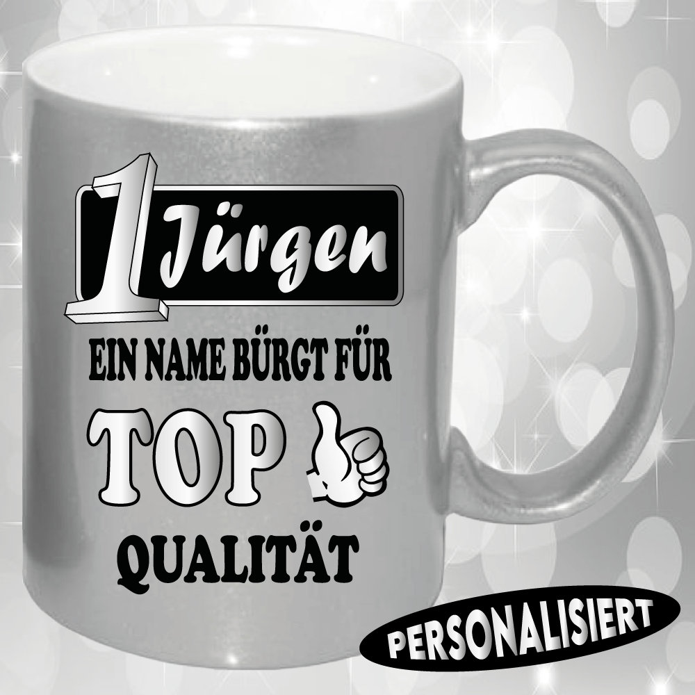 Effekt Tasse Ein Name bürgt für Qualität Silber