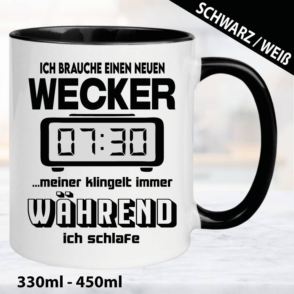 Sprüche-Tasse-Ich-brauche-einen-neuen-Wecker,-meiner-klingelt-immer-wenn-ich-schlafe.